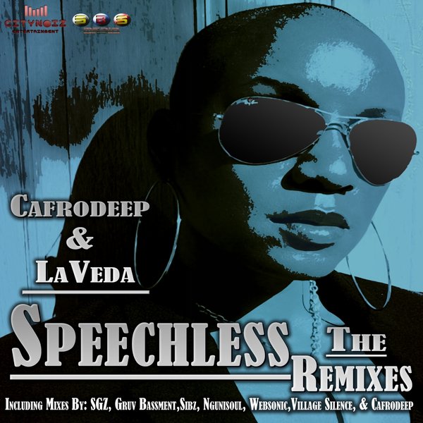 Cafrodeep & Laveda - Speechless-The Remixes