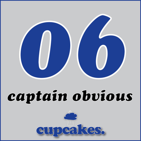 Cupcakes - Captain Obvious