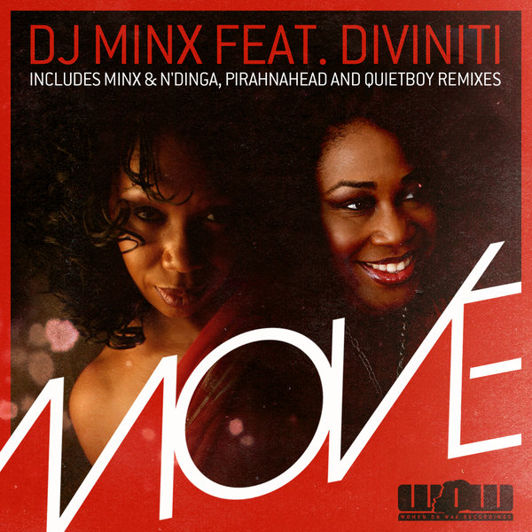 DJ Minx & Diviniti - Move