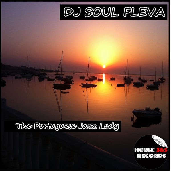 DJ Soul Fleva - The Portuguese Jazz Lady