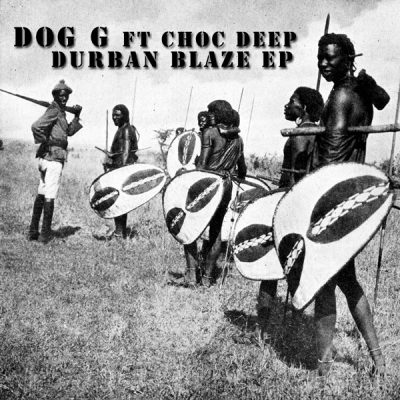 00-DOG G feat. Choc Deep-Durban Blaze EP-2013--Feelmusic.cc
