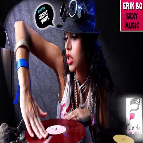 Erik Bo - Sexy Music