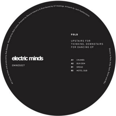 00-Fold-Upstairs For Thinking Downstairs For Dancing EP EMINDS027-2013--Feelmusic.cc