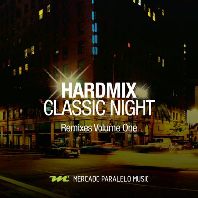 00-Hardmix-Classic Night (Remixes Volume One) MPM0121-2013--Feelmusic.cc