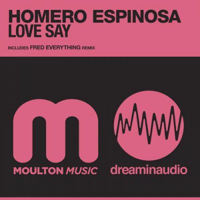 00-Homero Espinosa-Love Say MM12-2013--Feelmusic.cc