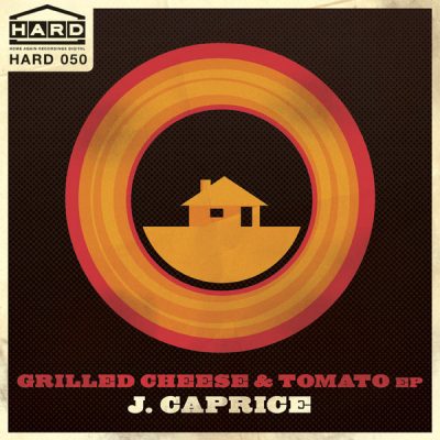 00-J.caprice-Grilled Cheese & Tomato EP HARD050-2013--Feelmusic.cc