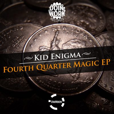 00-Kid Enigma-Fourth Quarter Magic EP DWR009-2013--Feelmusic.cc