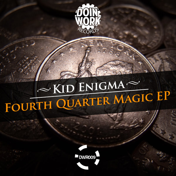 Kid Enigma - Fourth Quarter Magic EP
