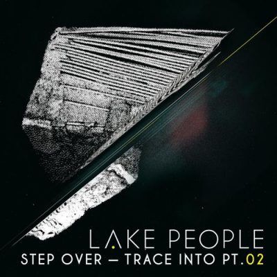 00-Lake People-Step Over Trace Into Pt. 2 CNS061 -2013--Feelmusic.cc