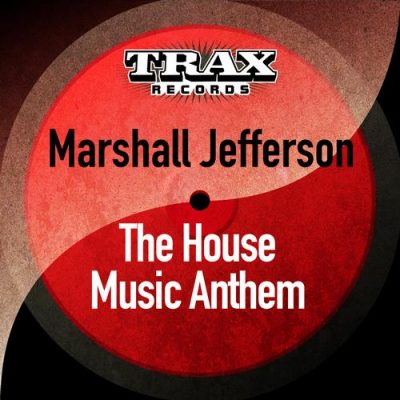 00-Marshall Jefferson-The House Music Anthem 5032698671700-2013--Feelmusic.cc