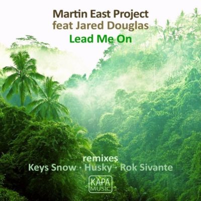 00-Martin East feat. Jared Douglas-Lead Me On KAPA0031-2013--Feelmusic.cc