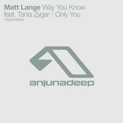 00-Matt Lange-Way You Know - Only You ANJDEE177D-2013--Feelmusic.cc