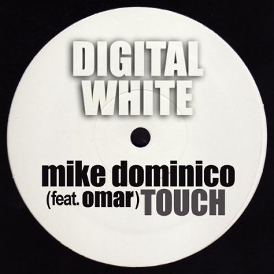 00-Mike Dominico feat. Omar-Touch DGW-001-2013--Feelmusic.cc