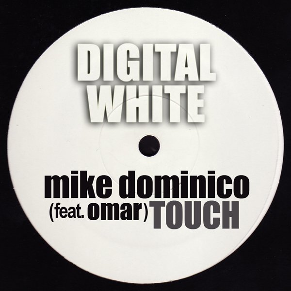 Mike Dominico feat. Omar - Touch