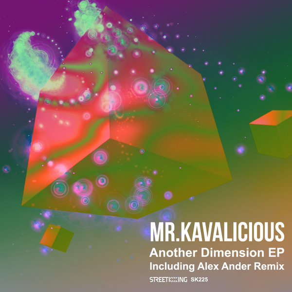 Mr. Kavalicious - Another Dimension EP