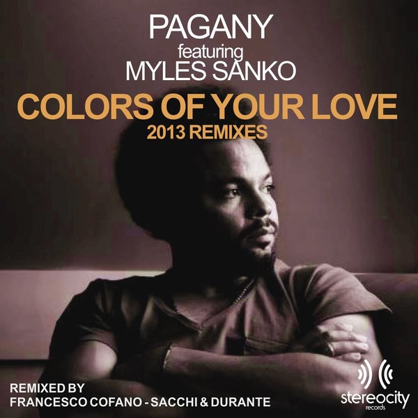 Pagany & Myles Sanko - Colors Of Your Love