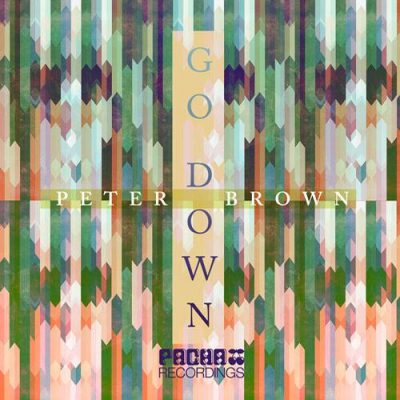 00-Peter Brown-Go Down PR250-2013--Feelmusic.cc