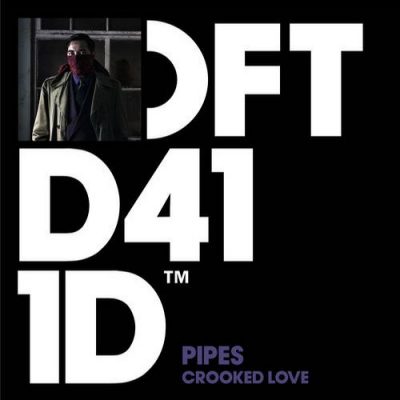 00-Pipes-Crooked Love DFTD411D-2013--Feelmusic.cc