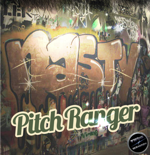 Pitch Ranger - Nasty