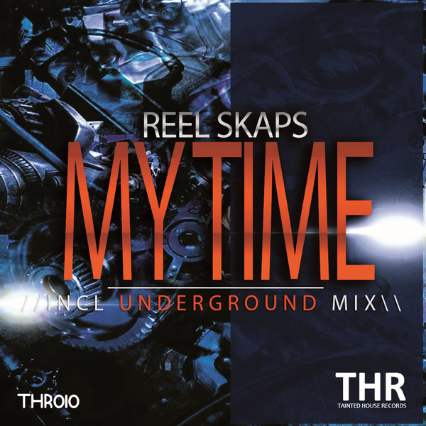 Reel Skaps - My Time