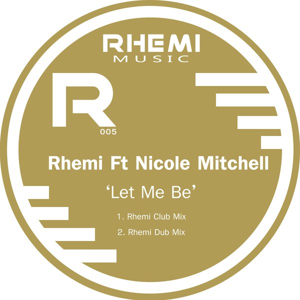 Rhemi & Nicole Mitchell - Let Me Be