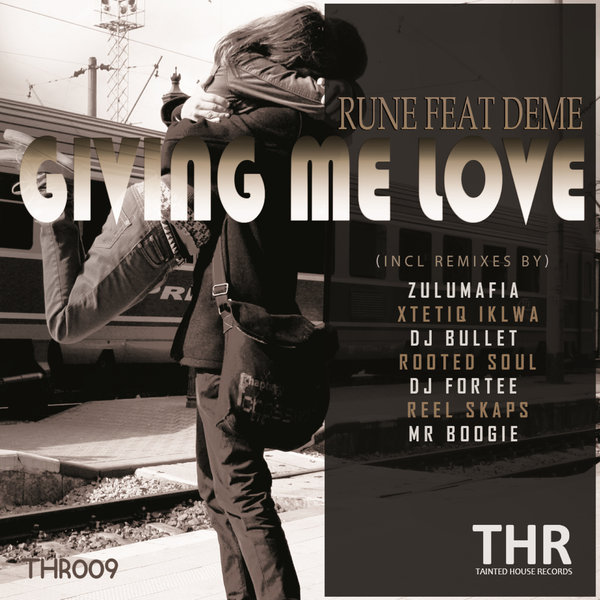 Rune & Deme - Giving Me Love