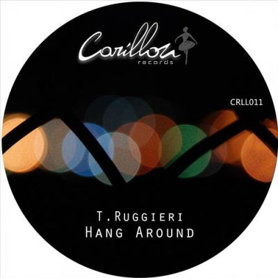 00-T. Ruggieri-Hang Around CRLL011-2013--Feelmusic.cc