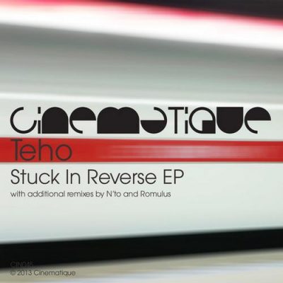 00-Teho-Stuck In Reverse EP CIN045-2013--Feelmusic.cc