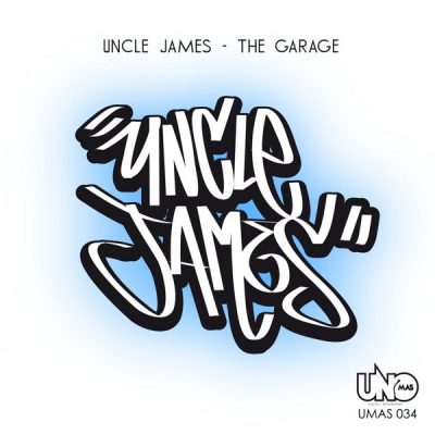 00-Uncle James-The Garage UMAS 034-2013--Feelmusic.cc