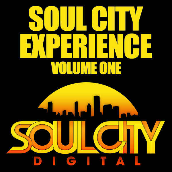 VA - Soul City Experience - Volume One