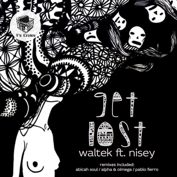 Waltek & Nisey - Get Lost