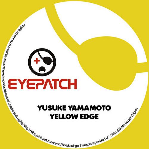 Yusuke Yamamoto - Yellow Edge EP