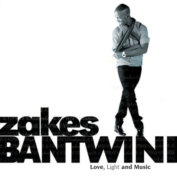 Zakes Bantwini - Love Light and Music