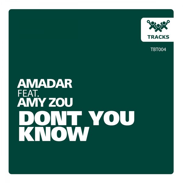 Amadar & Amy Zou - Dont You Know