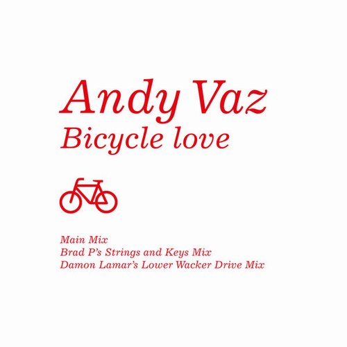 Andy Vaz - Bicycle Love