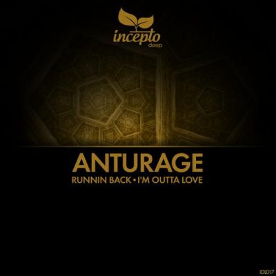 00-Anturage-Runnin Back - I'm Outta Love IDL017-2013--Feelmusic.cc