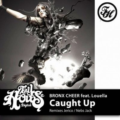 00-Bronx Cheer Ft Louella-Caught Up  THD094-2013--Feelmusic.cc