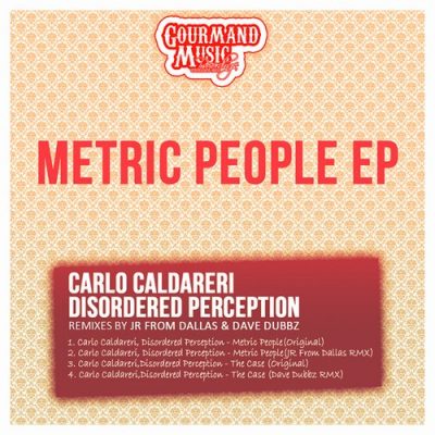 00-Carlo Caldareri & Disordered Perception-Metric People EP GMR-54 -2013--Feelmusic.cc
