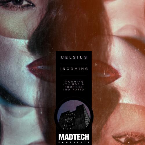 Celsius - Incoming EP