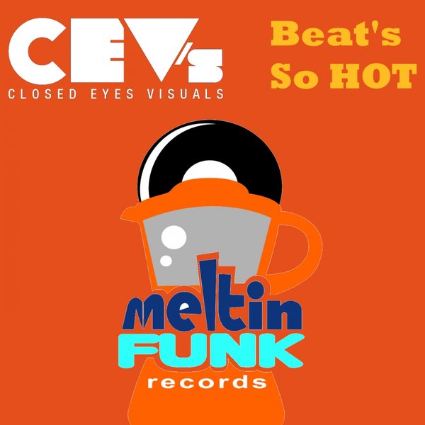 Cev's - Beat's So Hot