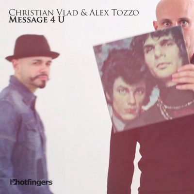 00-Christian Vlad & Alex Tozzo-Message 4 U The Remix HFS1378-2013--Feelmusic.cc