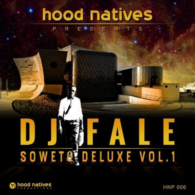 00-DJ Fale-Soweto Deluxe Vol.1 HNP006 -2013--Feelmusic.cc