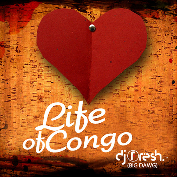 DJ Fresh - Life Of Congo