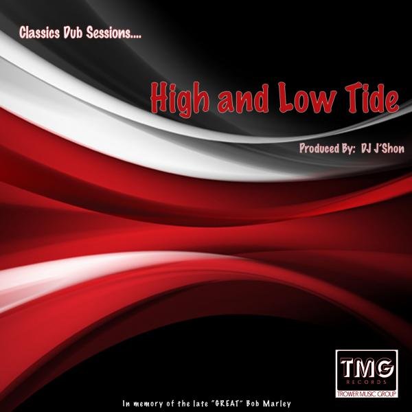 DJ Jshon - High and Low Tide