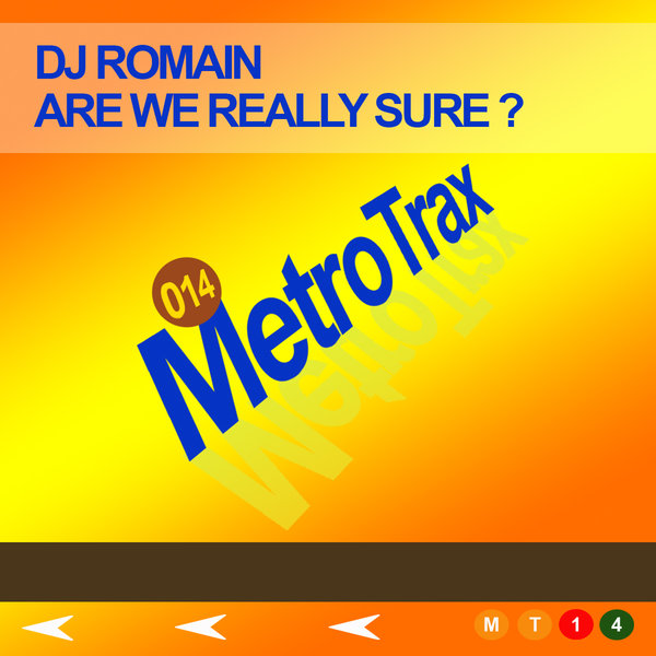 DJ Romain - Are We Really Sure