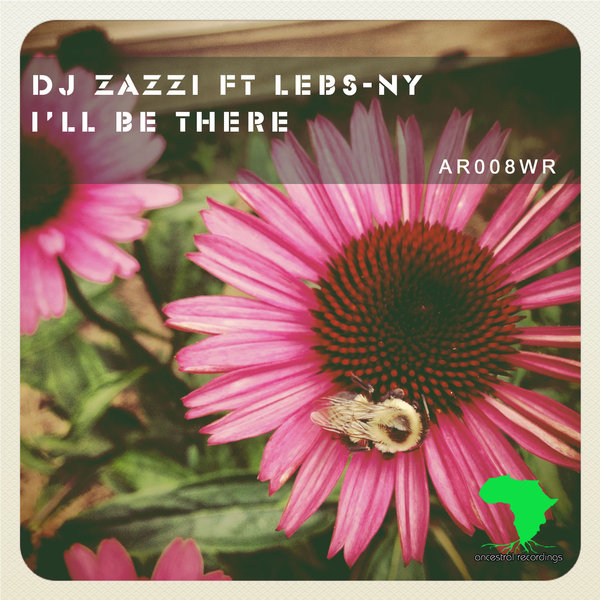 DJ Zazzi Ft Lebs-Ny - I'll Be There