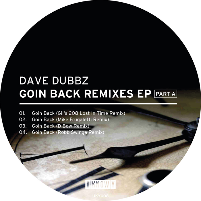 Dave Dubbz - Goin Back Remixes EP Part A