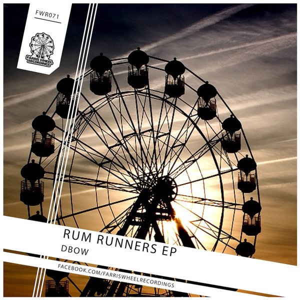 Dbow - Rum Runners EP
