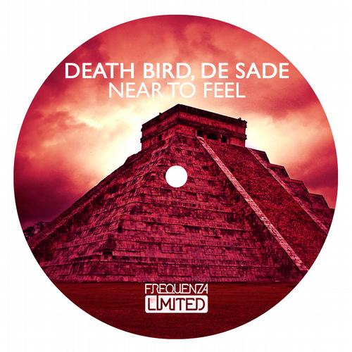 Death Bird & De Sade - Near To Feel