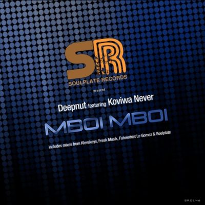 00-Deepnut Ft Koviwa Never-Mboi Mboi  SR0148-2013--Feelmusic.cc